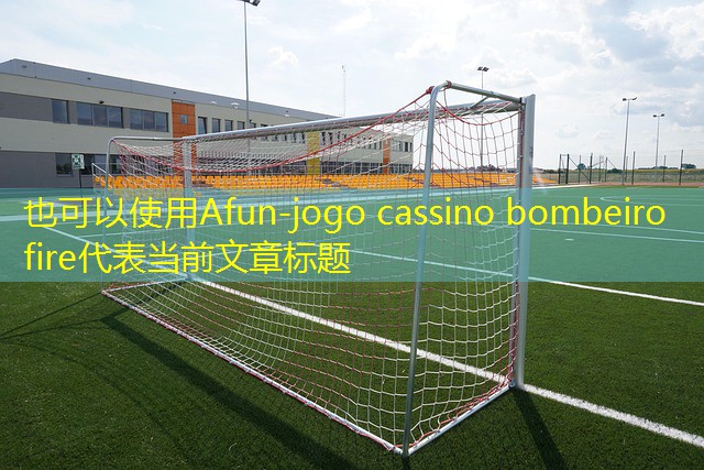 jogo cassino bombeiro fire