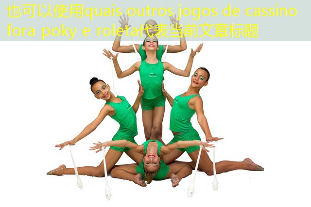 quais outros jogos de cassino fora poky e roleta quais outros jogos de cassino fora poky e roleta