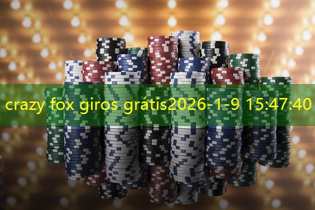 crazy fox giros grátis