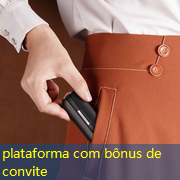 plataforma com bônus de convite